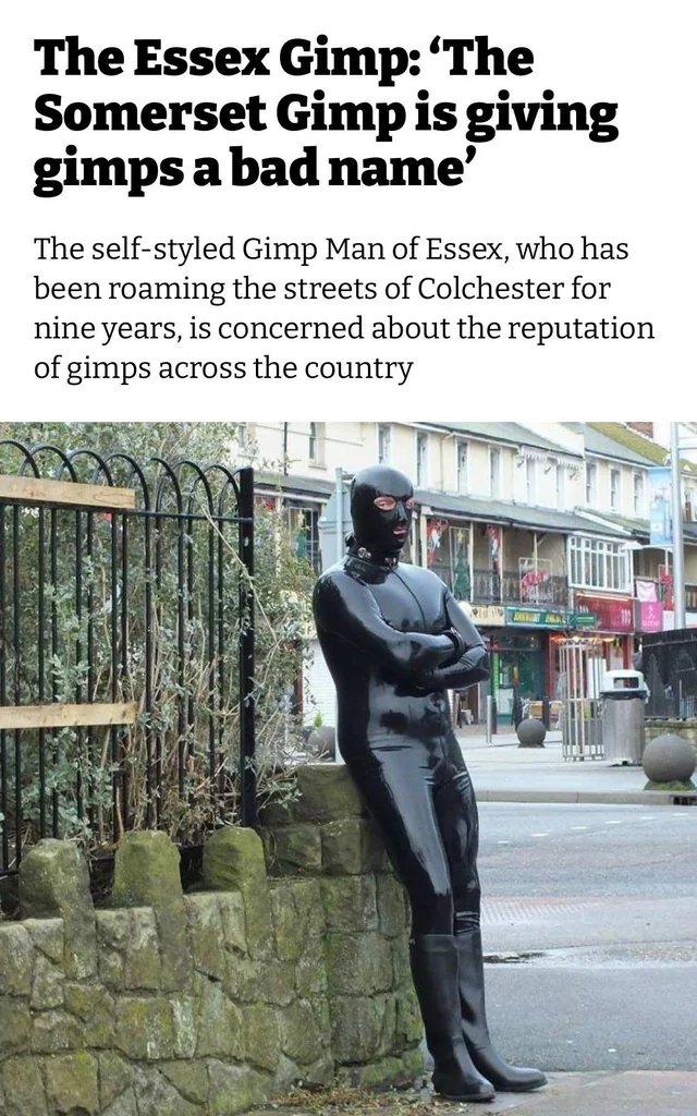 Essex Gimp article: The Somerset Gimp is giving gimps a bad name
